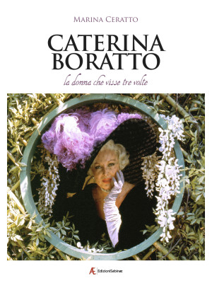 Caterina Boratto, la donna ...