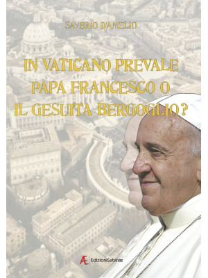 In Vaticano prevale papa Fr...