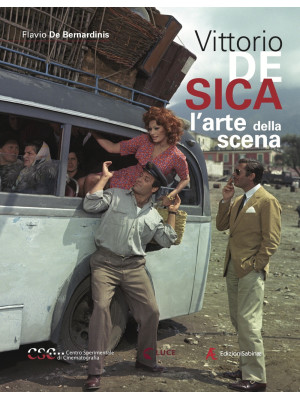 Vittorio De Sica. L'arte de...