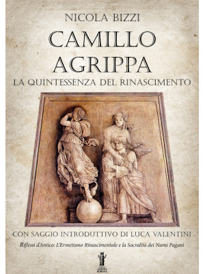 Camillo Agrippa: la quintes...