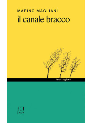 Il canale Bracco