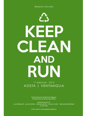 Keep clean and run. 1ª ediz...
