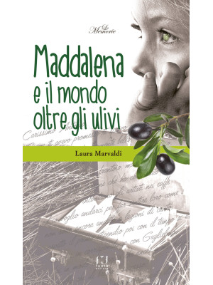 Maddalena ed il mondo oltre...