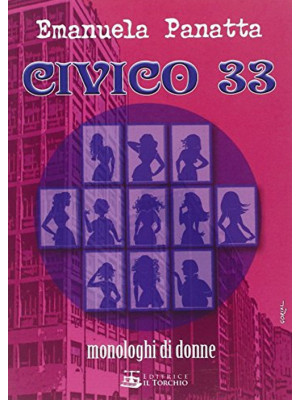 Civico 33. Monologhi di donne