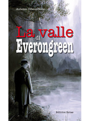 La valle di Everongreen