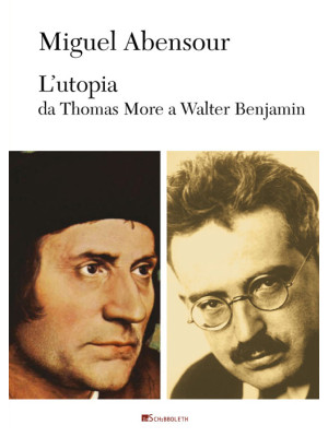 L'utopia da Thomas More a W...
