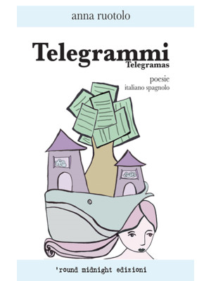 Telegrammi-Telegramas. Ediz...