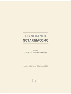 Gianfranco Notargiacomo. Ed...