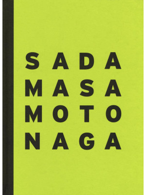 Sadamasa Motonaga. The ener...