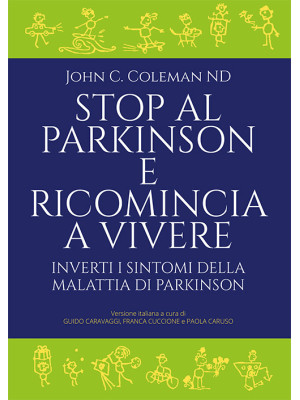 Stop al Parkinson e ricomin...
