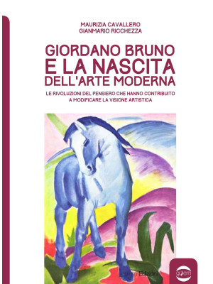 Giordano Bruno e la nascita...