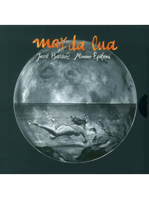 Mar da Lua. Con CD Audio