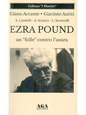 Ezra Pound un «folle» contr...