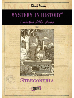 Mistery in history. Stregon...