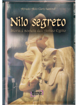 Nilo segreto. Storia e soci...
