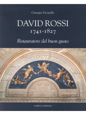 David Rossi 1741-1827. Rist...