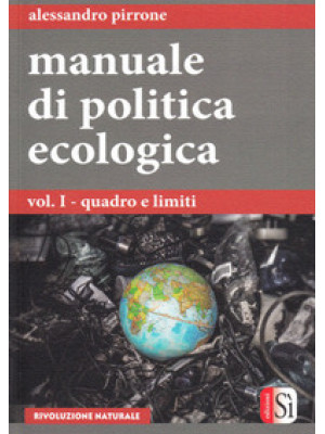 Manuale di politica ecologica