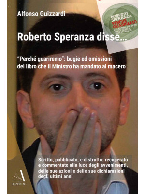Roberto Speranza disse... «...