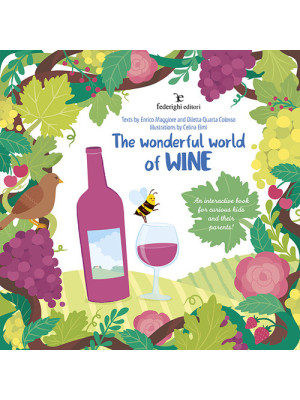 The wonderful world of wine...