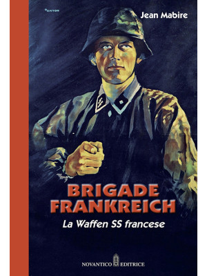 Brigade Frankreich. La Waff...