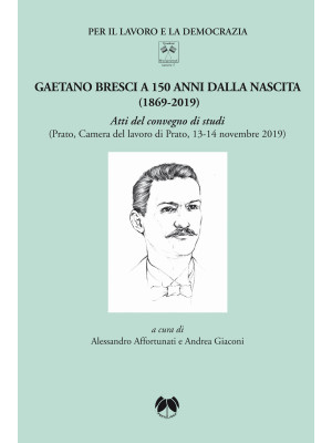 Gaetano Bresci a 150 anni d...