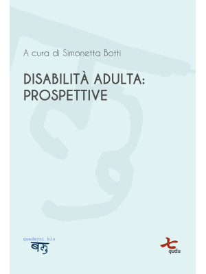 Disabilità adulta: prospettive