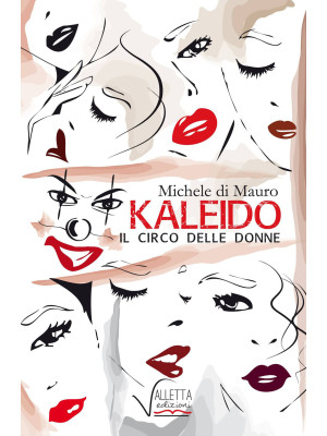 Kaleido, il circo delle donne