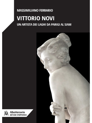 Vittorio Novi. Un artista d...