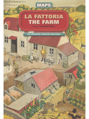 La fattoria-The farm. Maps....