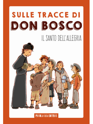 Sulle tracce di don Bosco