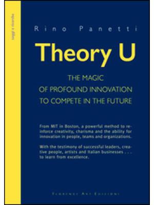 Theory U. The magic of prof...