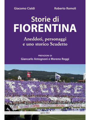 Storie di Fiorentina. Anedd...