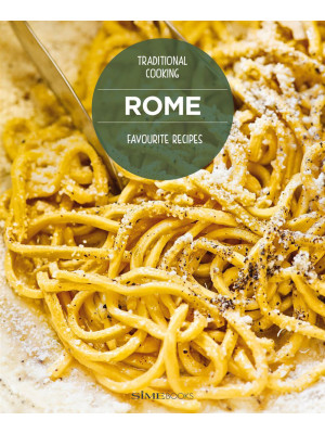 Rome favourite recipes. Tra...