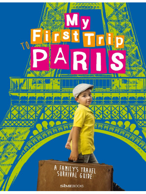 My First trip to Paris. A f...