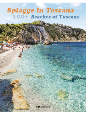 100+ spiagge in Toscana. Ed...
