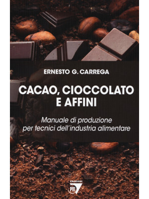 Cacao, cioccolato e affini....