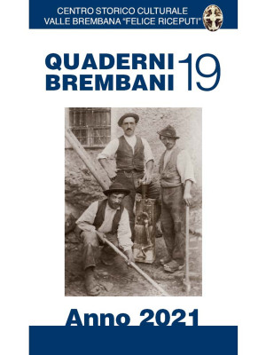 Quaderni brembani (2021). Vol. 19