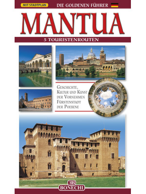 Mantua. 5 Touristenrouten
