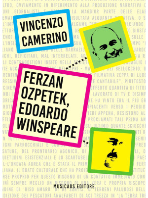 Ferzan Ozpetek, Edoardo Win...