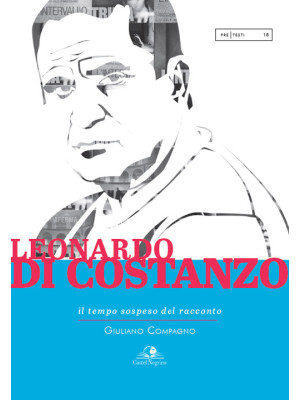 Leonardo Di Costanzo. Il te...
