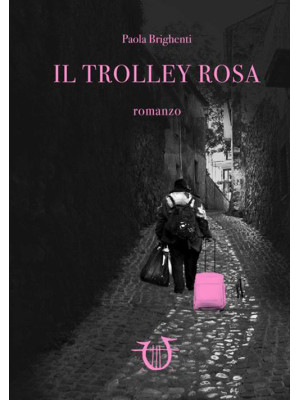 Il trolley rosa