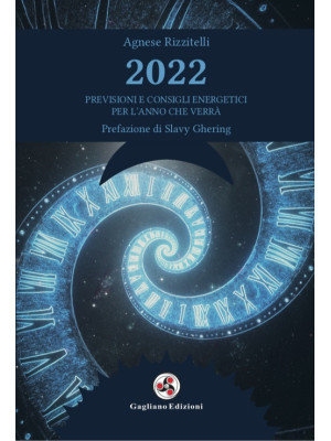 2022 previsioni e consigli ...