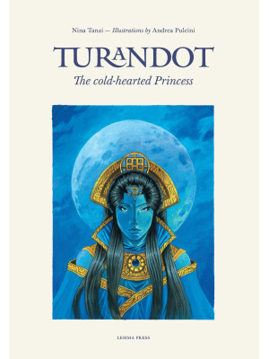 Turandot. The cold-hearted ...