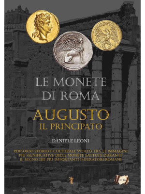 Le monete di Roma. Augusto ...