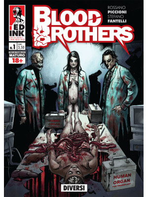 Blood brothers. Vol. 1: Div...