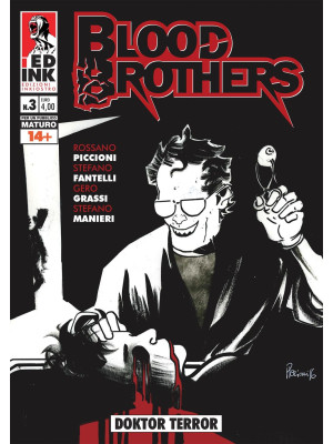 Blood brothers. Vol. 3: Dok...