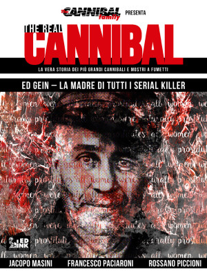 The real cannibal. La vera ...