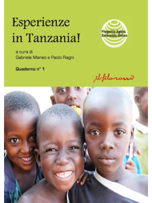 Esperienze in Tanzania!