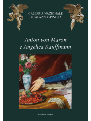 Anton von Maron e Angelica ...