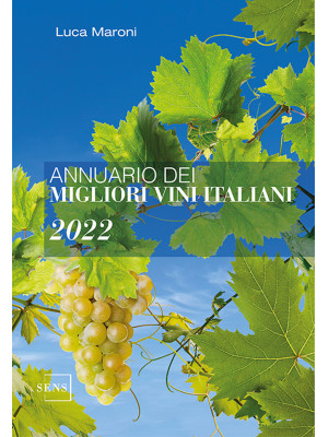Annuario dei migliori vini ...